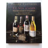 Pierre Chevrier. Le Vin D,hier (автограф: Пьер Шеврие)